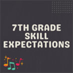 7th Grade Skill Expectations